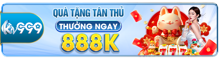 Quà tân thủ 888K tại kv9988.com